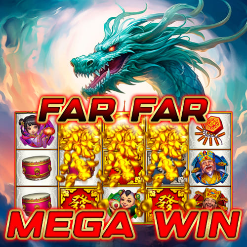 far far mega win